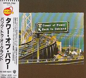 TOWER OF POWER / BACK TO OAKLAND ξʾܺ٤