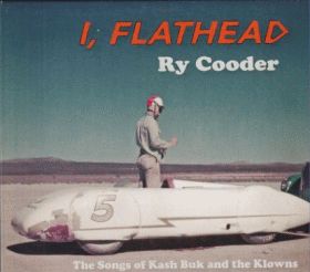 RY COODER / I FLATHEAD ξʾܺ٤