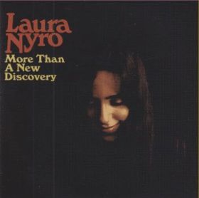 LAURA NYRO / MORE THAN A NEW DISCOVERY ξʾܺ٤