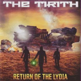 TIRITH / RETURN OF THE LYDIA ξʾܺ٤