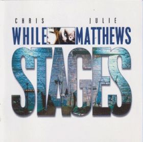 CHRIS WHILE & JULIE MATTHEWS / STAGES ξʾܺ٤