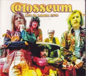 COLOSSEUM / LIVE IN LONDON 1970 ξʾܺ٤