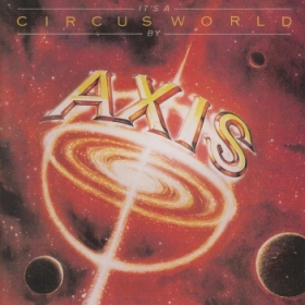 AXIS / IT'S A CIRCUS WORLD ξʾܺ٤