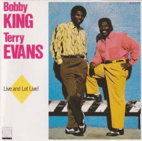 BOBBY KING&TERRY EVANS / LIVE AND LET LIVE ξʾܺ٤