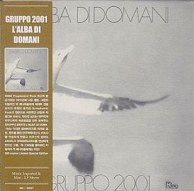 GRUPPO 2001 / L'ALBA DI DOMANI ξʾܺ٤