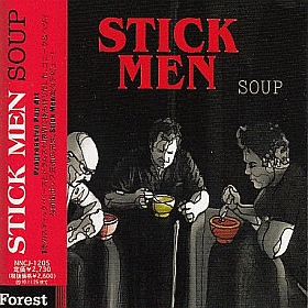 STICK MEN / SOUP ξʾܺ٤