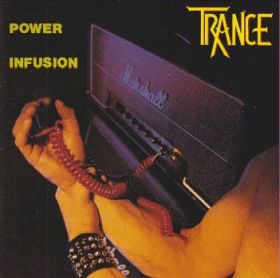 TRANCE / POWER INFUSION ξʾܺ٤