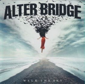 ALTER BRIDGE / WALK THE SKY ξʾܺ٤