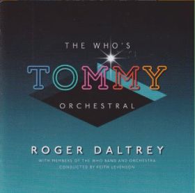ROGER DALTREY / THE WHO'S TOMMY ORCHESTRAL ξʾܺ٤