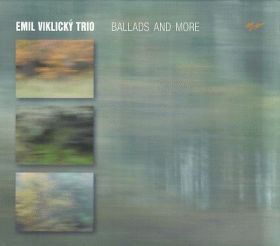 EMIL VIKLICKY TRIO / BALLADS AND MORE ξʾܺ٤