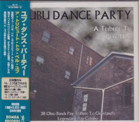 V.A. / UBU DANCE PARTY - A TRIBUTE PERE UBU ξʾܺ٤