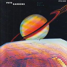 PETER BARDENS(PETE BARDENS) / SEEN ONE EARTH ξʾܺ٤