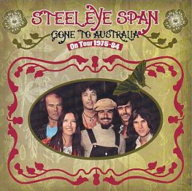 STEELEYE SPAN / GONE TO AUSTRALIA ON TOUR 1975-84 ξʾܺ٤