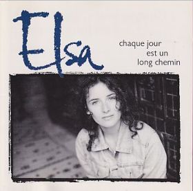 ELSA / CHAQUE JOUR EST UN LONG CHEMIN ξʾܺ٤