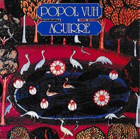 POPOL VUH / AGUIRRE ξʾܺ٤