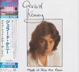 GERARD KENNY / MADE IT THRU THE RAIN ξʾܺ٤