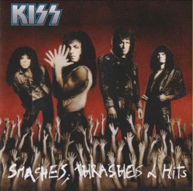 KISS / SMASHES THRASHES AND HITS ξʾܺ٤