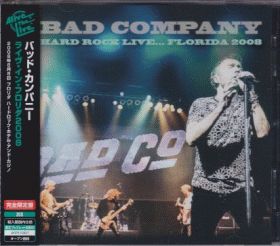BAD COMPANY / HARD ROCK LIVE... FLORIDA 2008 ξʾܺ٤