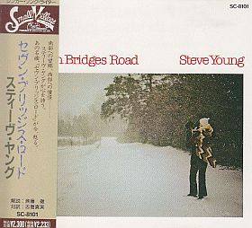 STEVE YOUNG / SEVEN BRIDGES ROAD(1981) の商品詳細へ