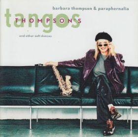 BARBARA THOMPSON / THOMPSON'S TANGOS ξʾܺ٤