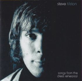 STEVE TILSTON / SONGS FROM THE DRESS REHEARSAL ξʾܺ٤