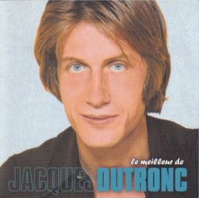 JACQUES DUTRONC / LE MEILLEUR DE JACQUES DUTRONC ξʾܺ٤