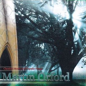 MARTIN ORFORD / CLASSICAL MUSIC AND POPULAR SONGS の商品詳細へ