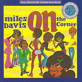 MILES DAVIS / ON THE CORNER ξʾܺ٤