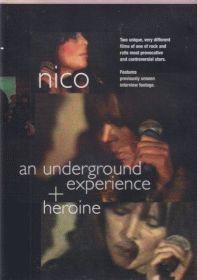 NICO / AN UNDERGROUND EXPERIENCE + HEROINE ξʾܺ٤