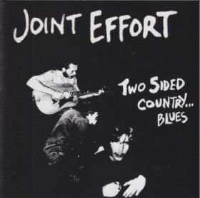 JOINT EFFORT / TWO SIDED COUNTRY...BLUES ξʾܺ٤