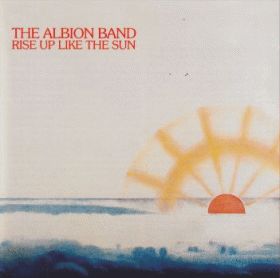 ALBION BAND / RISE UP LIKE THE SUN ξʾܺ٤