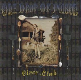 CIRCE LINK / ONE DROP OF POISON ξʾܺ٤