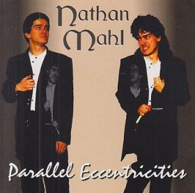 NATHAN MAHL / PARALLEL ECCENTRICITIES ξʾܺ٤