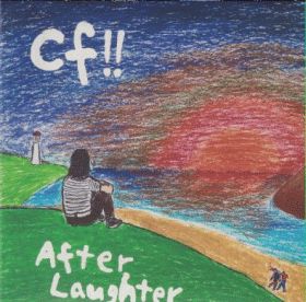 CF!! / AFTER LAUGHTER ξʾܺ٤