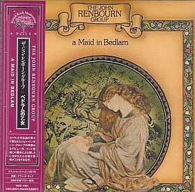 JOHN RENBOURN GROUP / A MAID IN BEDLAM ξʾܺ٤