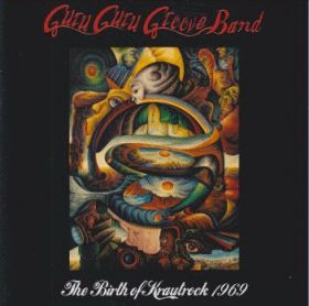 GURU GURU GROOVE BAND / BIRTH OF KRAUTROCK 1969 ξʾܺ٤