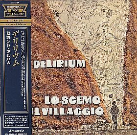 DELIRIUM / LO SCEMO E IL VILLAGGIO の商品詳細へ