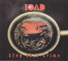 TOAD / STOP THIS CRIME ξʾܺ٤