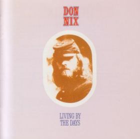 DON NIX / LIVING BY THE DAYS ξʾܺ٤