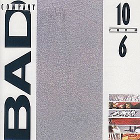 BAD COMPANY / 10 FROM 6 の商品詳細へ