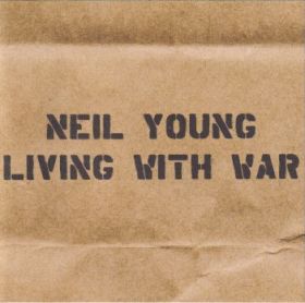 NEIL YOUNG / LIVING WITH WAR の商品詳細へ