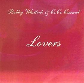 BOBBY WHITLOCK & COCO CARMEL / LOVERS ξʾܺ٤