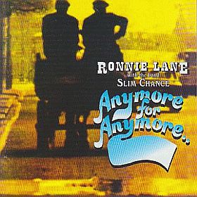 RONNIE LANE / ANYMORE FOR ANYMORE.. の商品詳細へ