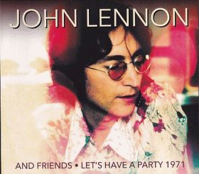 JOHN LENNON & FRIENDS / LET'S HAVE A PARTY 1971 ξʾܺ٤