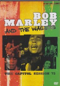 BOB MARLEY & THE WAILERS / CAPITOL SESSIONS 73 ξʾܺ٤