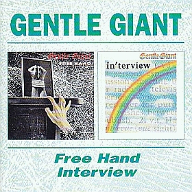 GENTLE GIANT / FREE HAND and INTERVIEW ξʾܺ٤