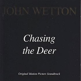 JOHN WETTON / CHASING THE DEER ξʾܺ٤