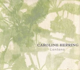 CAROLINE HERRING / LANTANA ξʾܺ٤