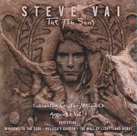 STEVE VAI / 7TH SONG: ENCHANTING GUITAR MELODIES - ARCHIVES 1 ξʾܺ٤