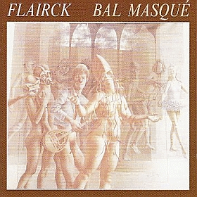 FLAIRCK / BAL MASQUE ξʾܺ٤